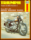 Haynes Triumph Trident and BSA Rocket 3 Owners Workshop Manual: 69-75 