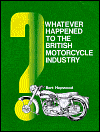 Whatever Happened to the British Motorcycle Industry?